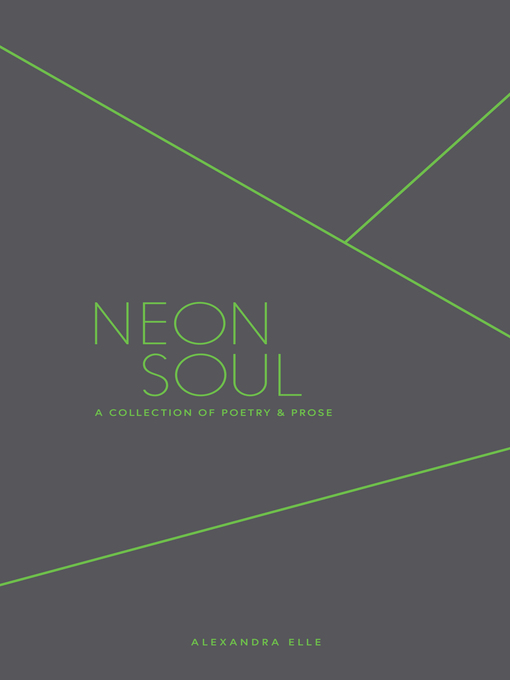 Title details for Neon Soul by Alexandra Elle - Available